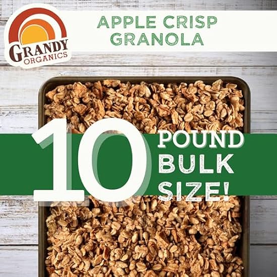 Grandy Organics Apple Crisp Granola, 10 Pound Bulk Bag, Certified Organic, Gluten Free, Non-GMO, Kosher, Plant Based Protein Granola 594119401